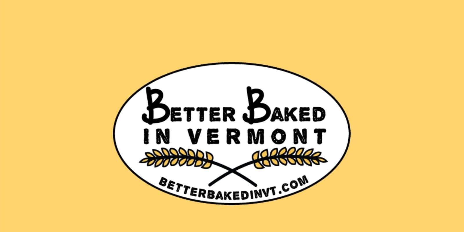 Better Baked in Vermont