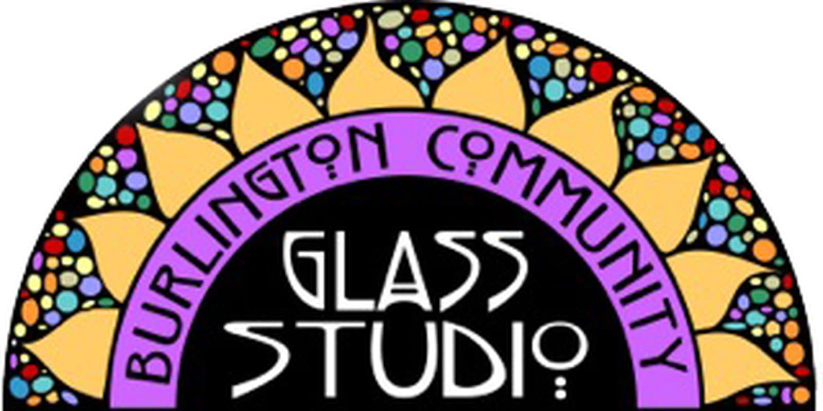 Burlington Community Glass Studio