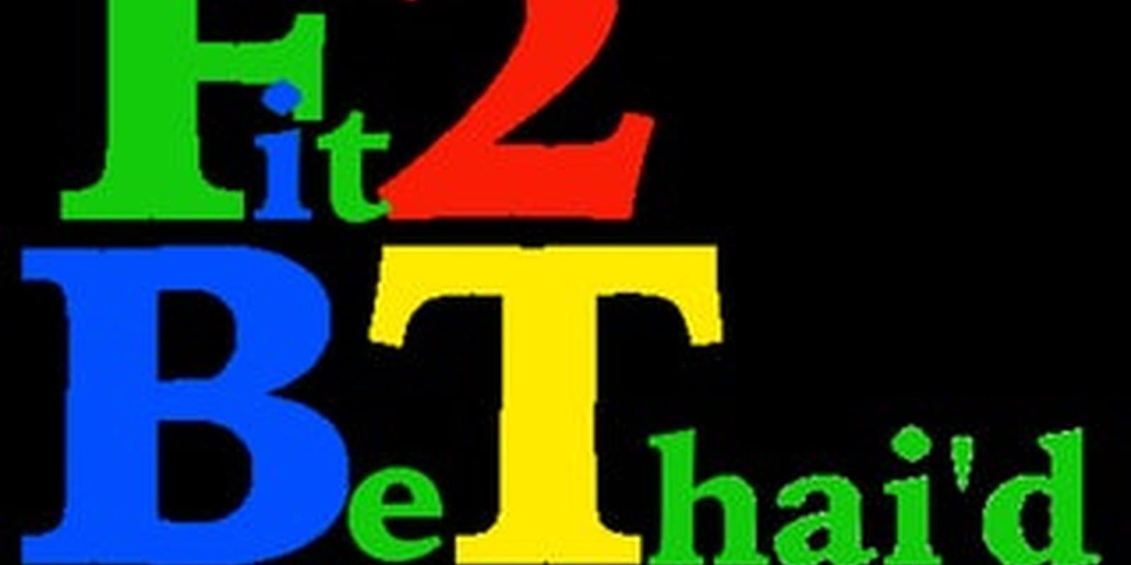 Fit to be Thai'd