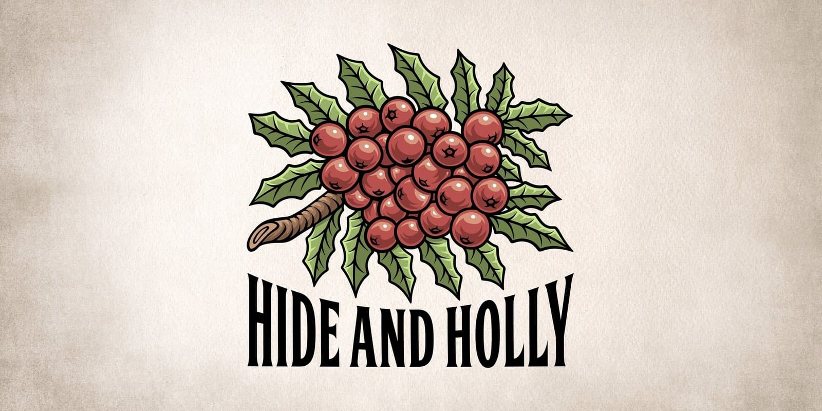 Hide and Holly