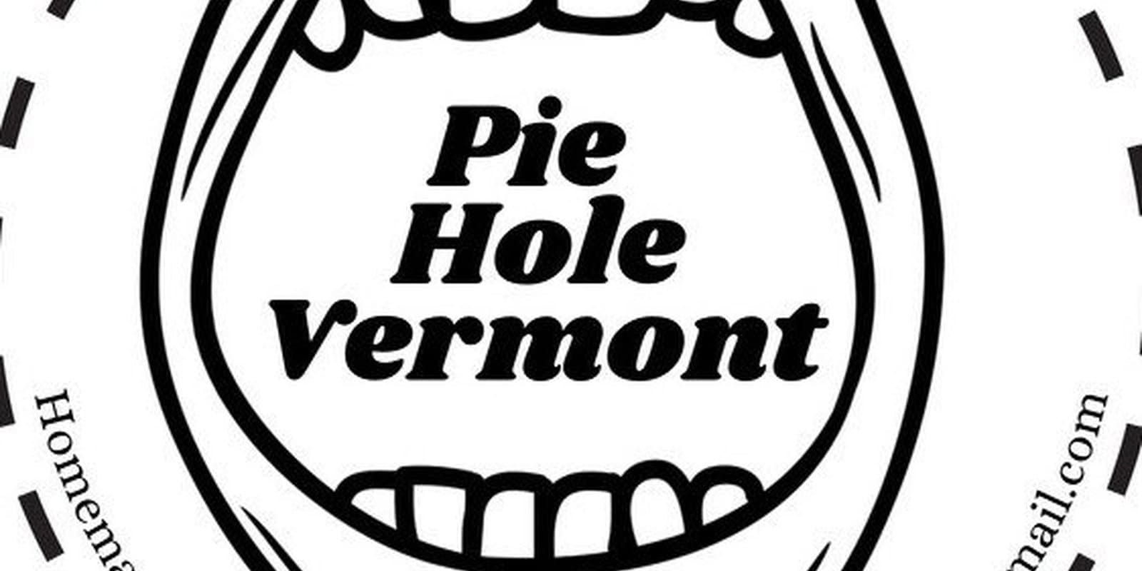 Pie Hole Vermont
