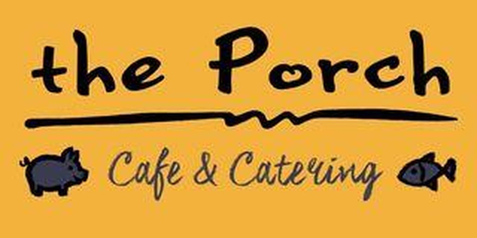 The Porch Cafe & Catering