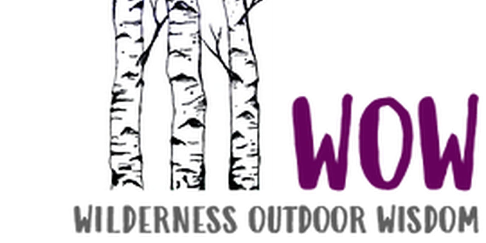 Wilderness Outdoor Wisdom